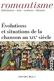 Romantisme, n° 200 - 2023 - Evolutions et situations de la chanson au XIXe siècle
