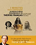 50 pièces et rôles remarquables du théâtre français