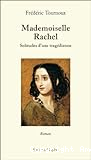 Mademoiselle Rachel