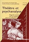 Théâtre et psychanalyse